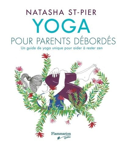 YOGA POUR PARENTS DEBORDES