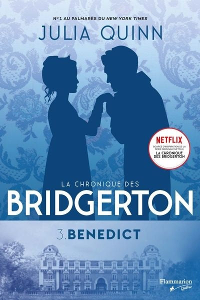 CHRONIQUE DES BRIDGERTON  T.03 : BENEDICT