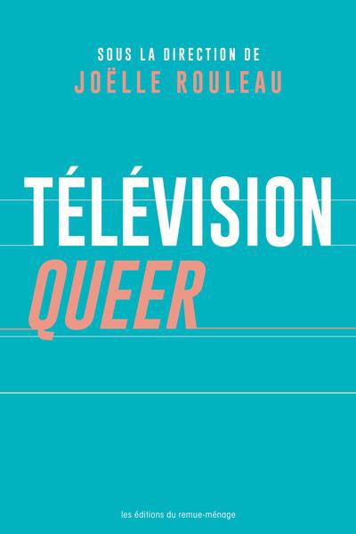 TELEVISION QUEER