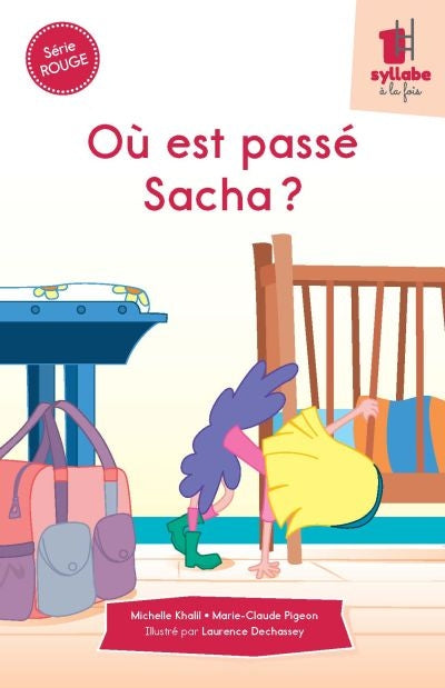 OU EST PASSE SACHA? - SERIE ROUGE