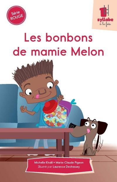 BONBONS DE MAMIE MELON - SERIE ROUGE