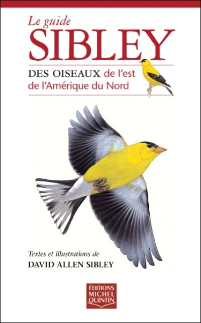 GUIDE SIBLEY DES OISEAUX DE L'EST...