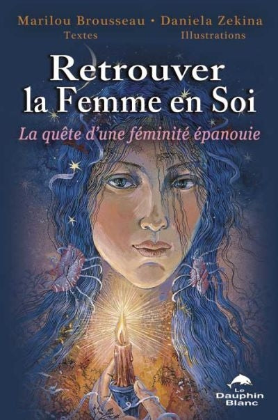 Retrouver la femme en soi