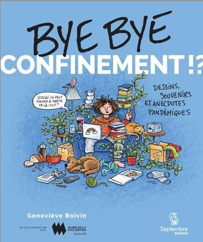 BYE BYE CONFINEMENT !?
