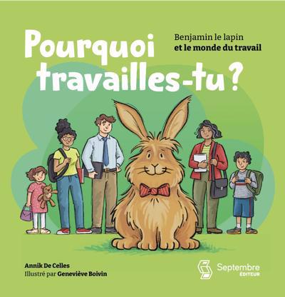 POURQUOI TRAVAILLES-TU?