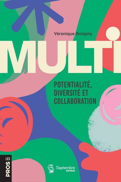 MULTI : POTENTIALITE, DIVERSITE ET COLLABORATION