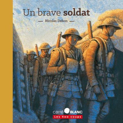 UN BRAVE SOLDAT                       NE