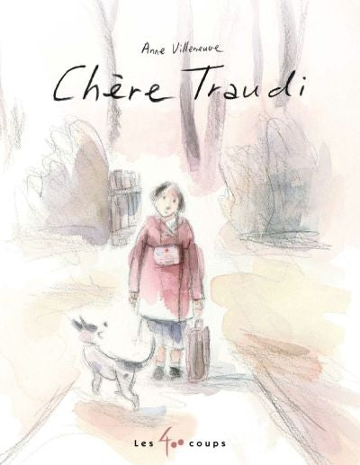 CHERE TRAUDI (GUERRE)                         NE