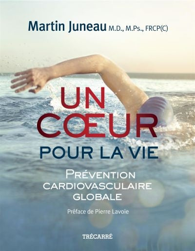 Un coeur pour la vie : prévention cardiovasculaire globale