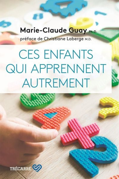 CES ENFANTS QUI APPRENNENT AUTREMENT