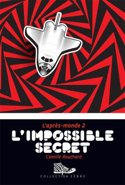 IMPOSSIBLE SECRET - APRES-MONDE 2