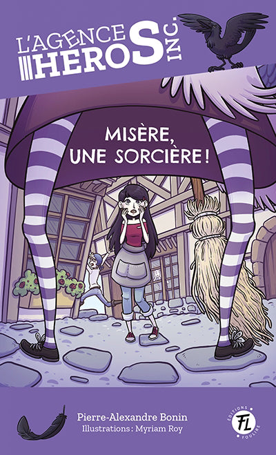 AGENCE HEROS INC.  03  MISERE, UNE SORCIERE !