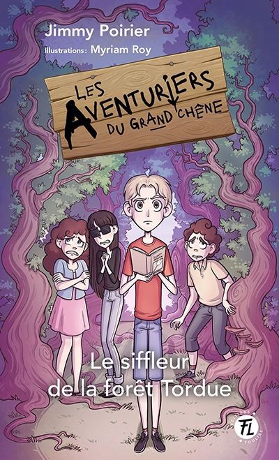 AVENTURIERS DU GRAND CHENE 02  LE SIFFLEUR DE LA FORET