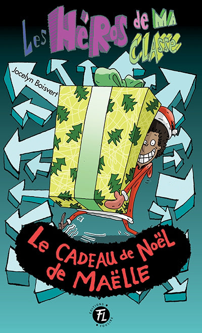 HEROS DE MA CLASSE 24  LE CADEAU DE NOEL DE MAELLE