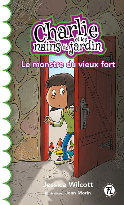 CHARLIE ET LES NAINS DE JARDIN 03  LE MONSTRE DU VIEUX FORT