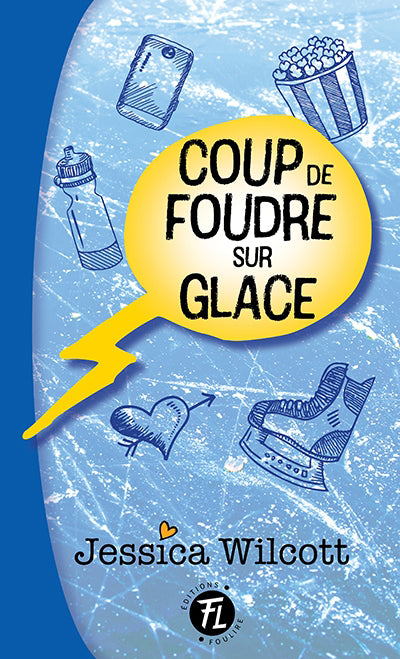 COUP DE FOUDRE 01  COUP DE FOUDRE SUR GLACE