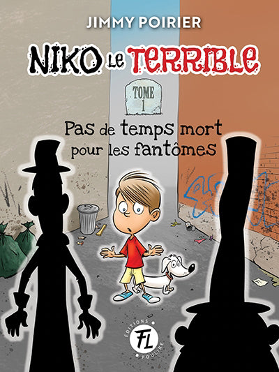 NIKO LE TERRIBLE 01  PAS DE TEMPS MORT POUR LES FANTOMES