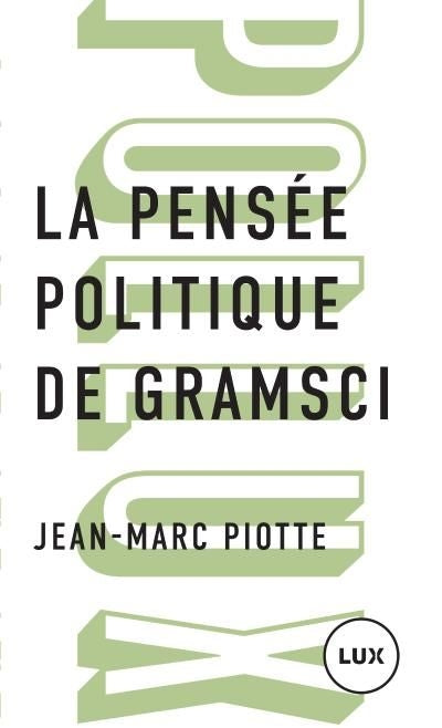 PENSEE POLITIQUE DE GRAMSCI