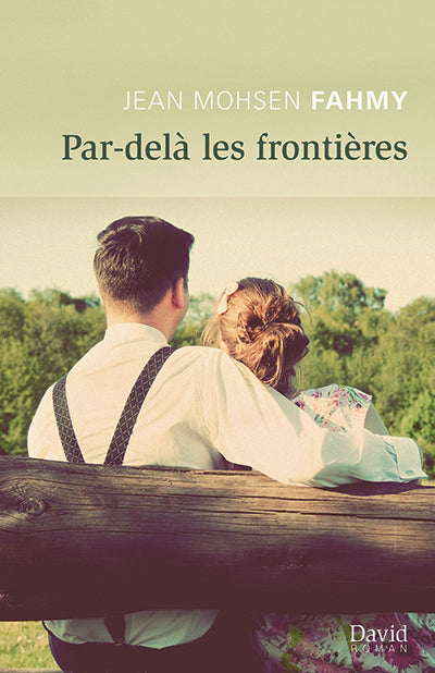 PAR-DELA LES FRONTIERES