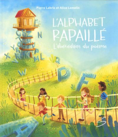 ALPHABET RAPAILLE -L'ABECEDAIRE DU POEME