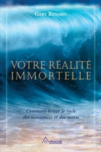 VOTRE REALITE IMMORTELLE t.2