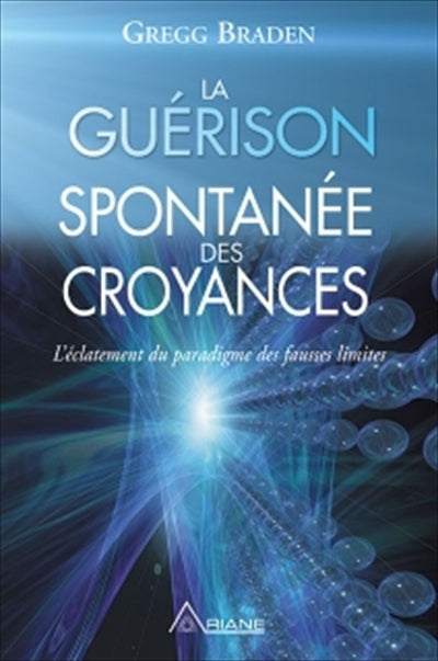 GUERISON SPONTANEE DES CROYANCES