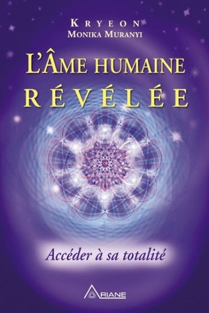 AME HUMAINE REVELEE