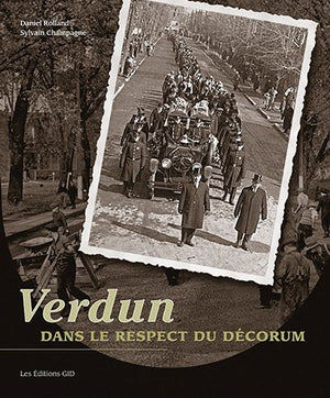Verdun : dans le respect du décorum