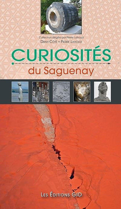 CURIOSITÉS DU SAGUENAY