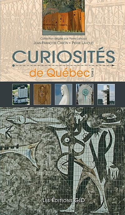 CURIOSITÉS DE QUÉBEC