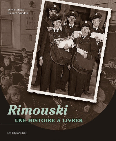 RIMOUSKI UNE HISTOIRE A LIVRER