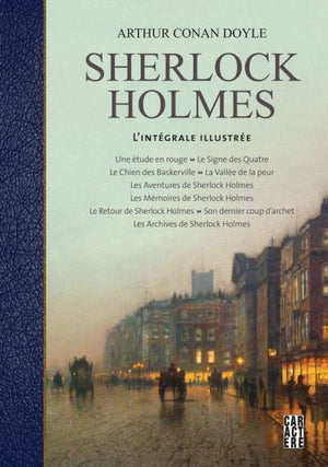 SHERLOCK HOLMES L'INTEGRALE ILLUSTREE