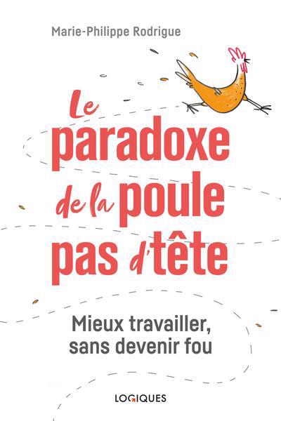 PARADOXE DE LA POULE PAS D'TETE