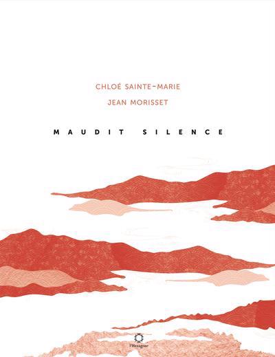 MAUDIT SILENCE