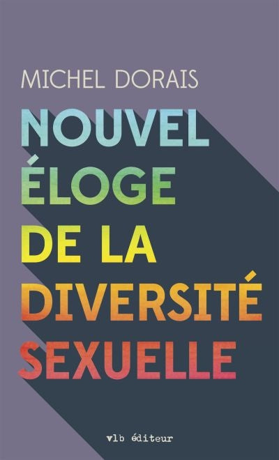 NOUVEL ELOGE DE LA DIVERSITE SEXUELLE