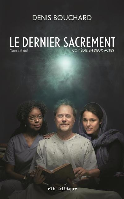 DERNIER SACREMENT  -NE