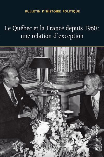 QUEBEC ET LA FRANCE DEPUIS 1960: ...