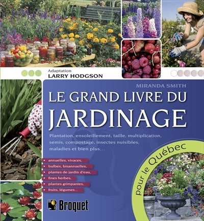 GRAND LIVRE DU JARDINAGE POUR LE QUÉBEC