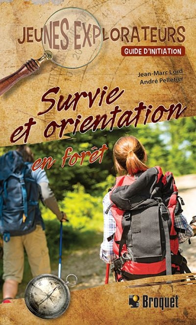 SURVIE ET ORIENTATION EN FORET