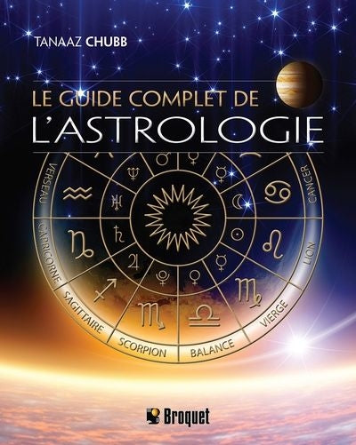 GUIDE COMPLET DE L'ASTROLOGIE