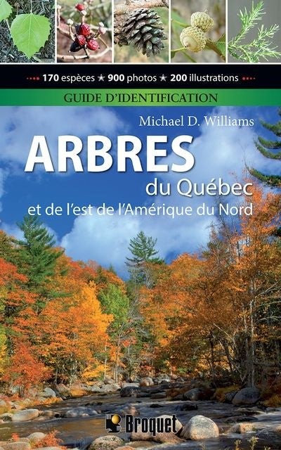 ARBRES DU QUEBEC ET DE L'EST DE L'AMERIQUE DU NORD N.E.