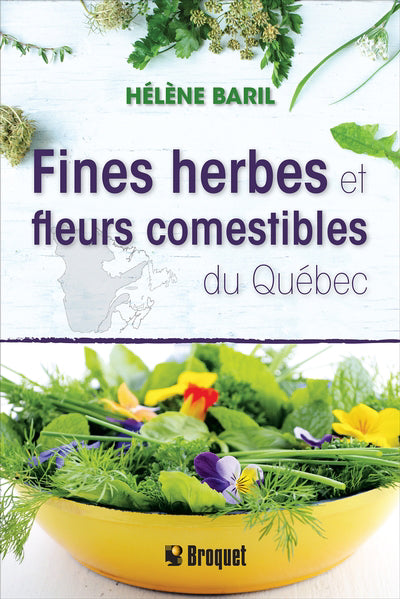 FINES HERBES ET FLEURS COMESTIBLES DU QUEBEC N.E.