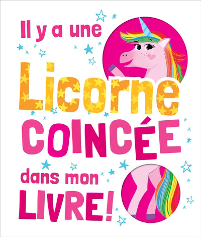 IL Y A UNE LICORNE COINCEE DANS MON LIVRE!