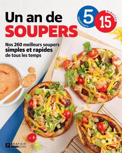 UN AN DE SOUPERS -NOS 260 MEILLEURS...