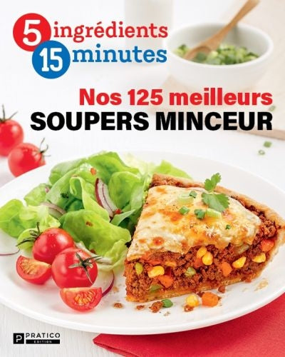 NOS 125 MEILLEURS SOUPERS MINCEUR