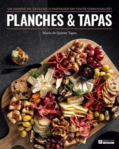 PLANCHES ET TAPAS