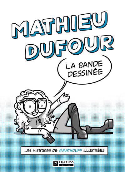 Mathieu Dufour: la bande-dessinée