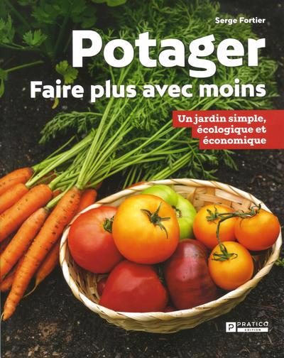 POTAGER -FAIRE PLUS AVEC MOINS