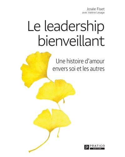 LEADERSHIP BIENVEILLANT