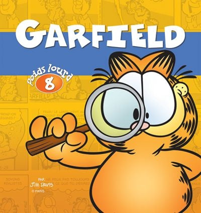 POIDS LOURD #8 -GARFIELD